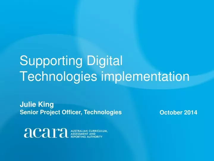 supporting digital technologies implementation