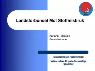 landsforbundet mot stoffmisbruk