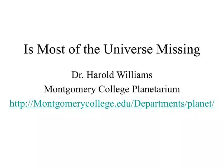 is most of the universe missing