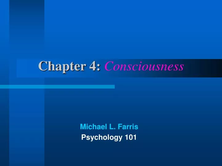 chapter 4 consciousness