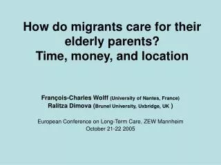 How do migrants care for their elderly parents? Time, money, and location