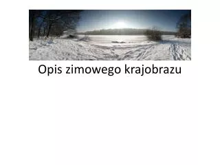 opis zimowego krajobrazu