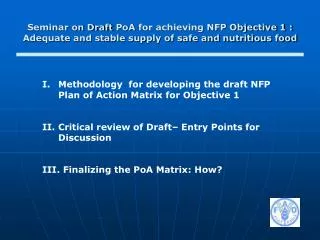 Methodology for developing the draft NFP Plan of Action Matrix for Objective 1