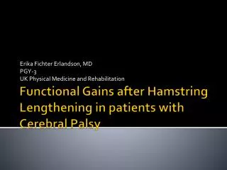 Functional Gains after Hamstring Lengthening in patients with Cerebral Palsy