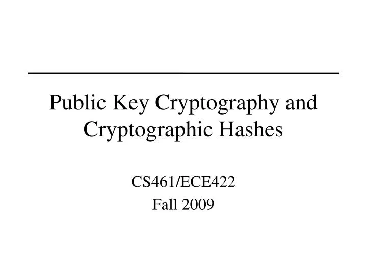 public key cryptography and cryptographic hashes