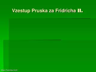 vzestup pruska za fridricha ii