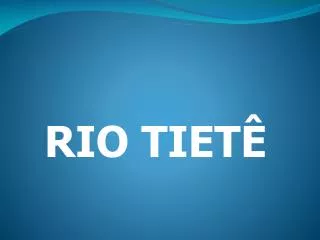rio tiet