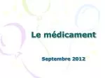 Le médicament - slide 1