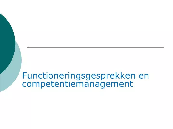 functioneringsgesprekken en competentiemanagement