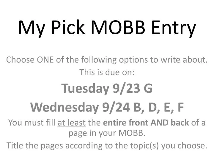 my pick mobb entry