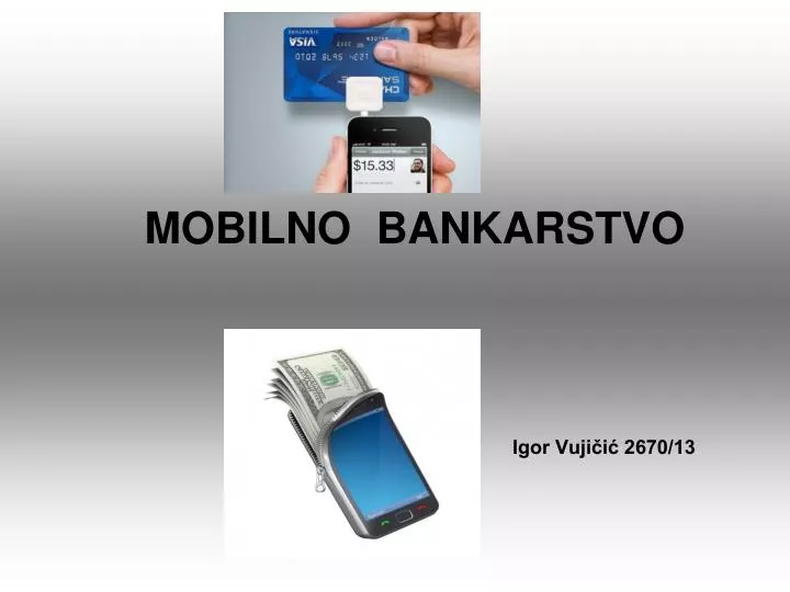 mobilno bankarstvo igor vuji i 2670 13