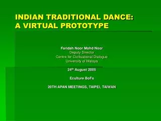 INDIAN TRADITIONAL DANCE: A VIRTUAL PROTOTYPE