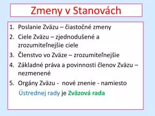 zmeny v stanov ch