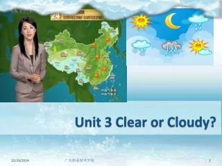 Unit 3 Clear or Cloudy?