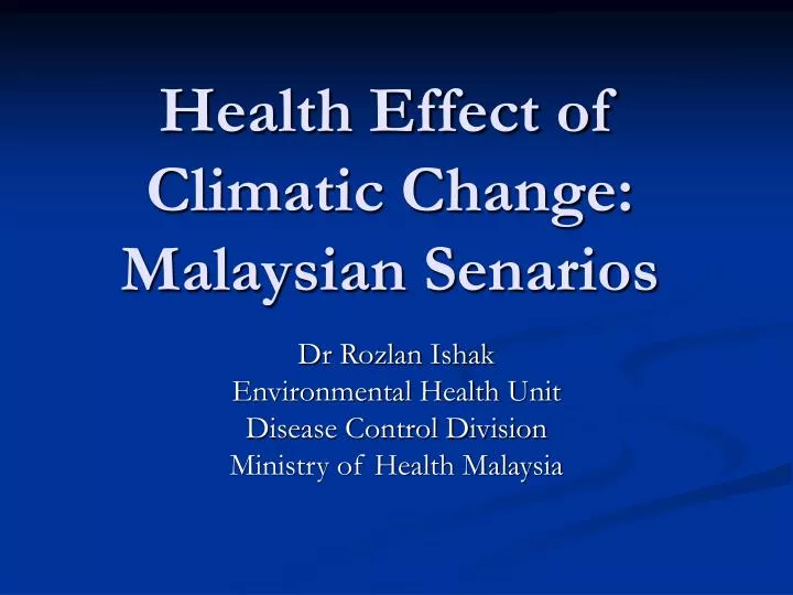 health effect of climatic change malaysian senarios