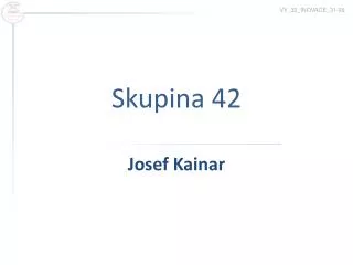skupina 42