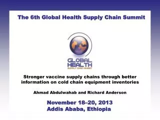 Stronger vaccine supply chains through better information on cold chain equipment inventories