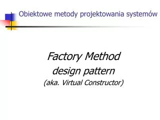 obiektowe metody projektowania system w