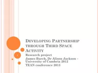 Developing Partnership through Third Space Activity