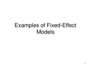 Examples of Fixed-Effect Models