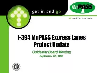 I-394 MnPASS Express Lanes Project Update