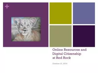 Online Resources and Digital Citizenship at Red Rock