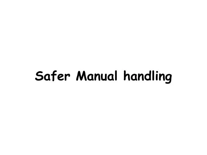 safer manual handling