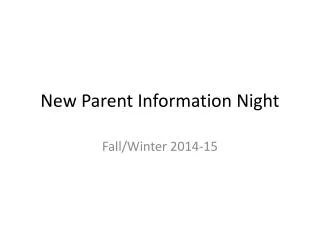 New Parent Information Night