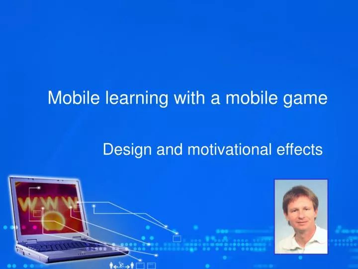 mobile learning with a mobile game