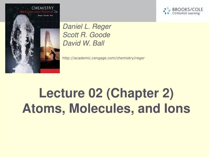 lecture 02 chapter 2 atoms molecules and ions