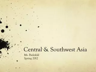 Central &amp; Southwest Asia
