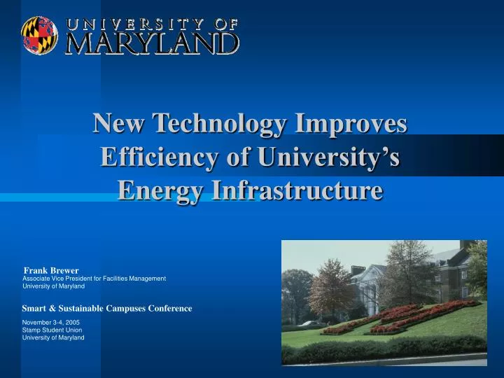 new technology improves efficiency of university s energy infrastructure