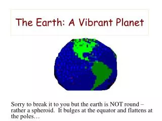 The Earth: A Vibrant Planet