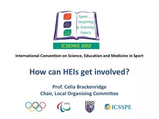 International Convention on Science, Education and Medicine in Sport