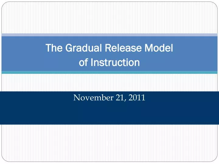 the gradual release model of instruction