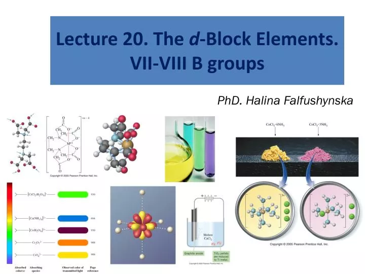 lecture 20 the d block elements vii viii b groups