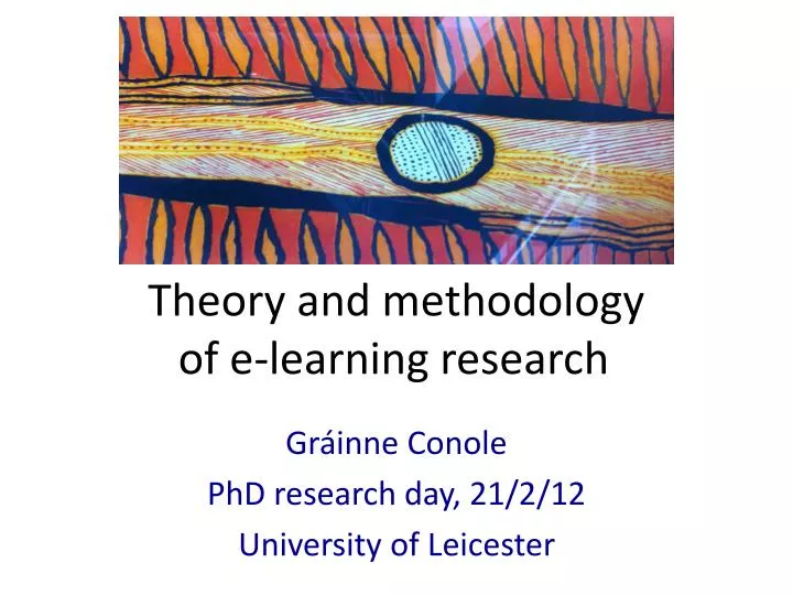 theory and methodology of e learning research