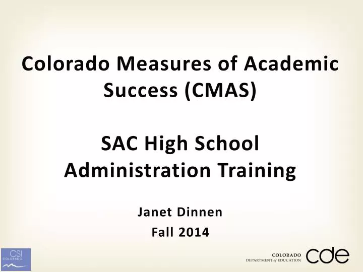 colorado measures of academic success cmas sac high school administration training