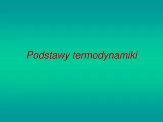 podstawy termodynamiki