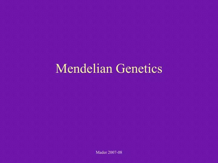 mendelian genetics