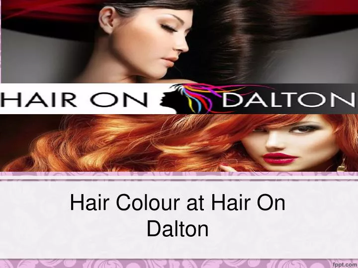 hair colour at hair on dalton