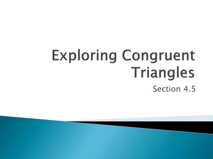 exploring congruent triangles