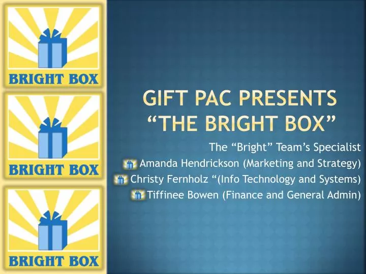 gift pac presents the bright box