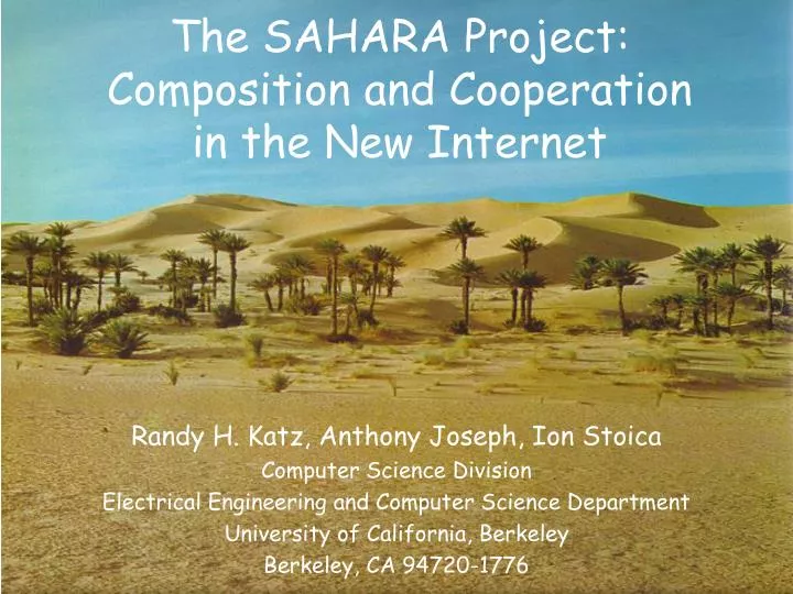 the sahara project composition and cooperation in the new internet
