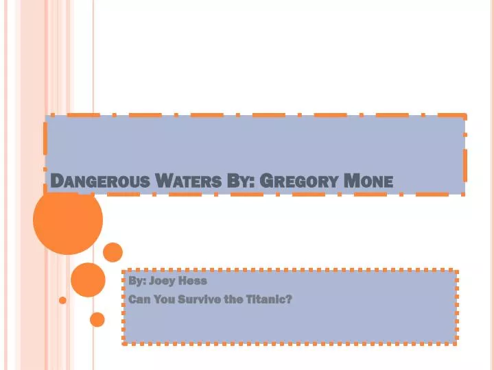 dangerous waters by gregory mone