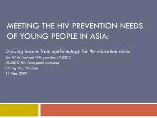 Meeting the HIV prevention needs of young people in Asia: