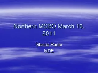 Northern MSBO March 16, 2011