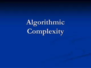 algorithmic complexity