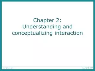 chapter 2 understanding and conceptualizing interaction