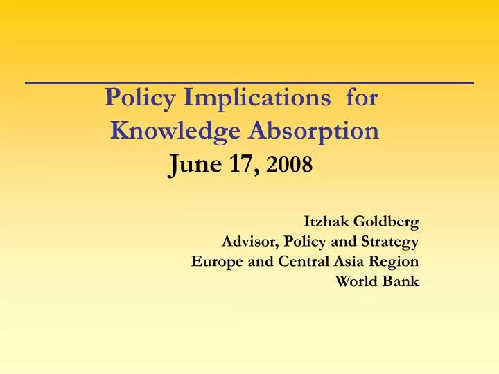 policy implications for knowledge absorption june 17 2008